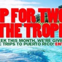 Win A Trip For 2 To The Tropics